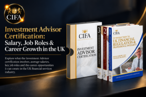 Investment Advisor Certification UK course for salary, job roles and career growth