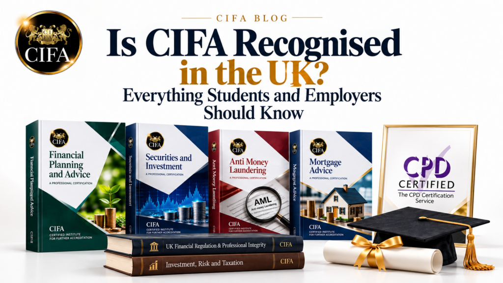 Is CIFA Recognised in the UK